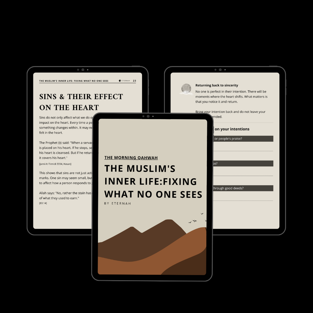 The Muslim's Inner Life : Fixing what no one sees